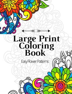 Front cover_Large Print Coloring Book Easy Flower Patterns