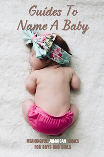 Front cover_Guides To Name A Baby