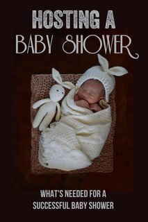 Front cover_Hosting A Baby Shower