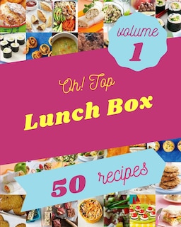 Couverture_Oh! Top 50 Lunch Box Recipes Volume 1