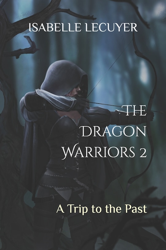 Front cover_The Dragon Warriors 2