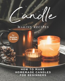 Front cover_Candle Making Recipes