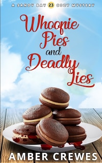 Front cover_Whoopie Pies and Deadly Lies