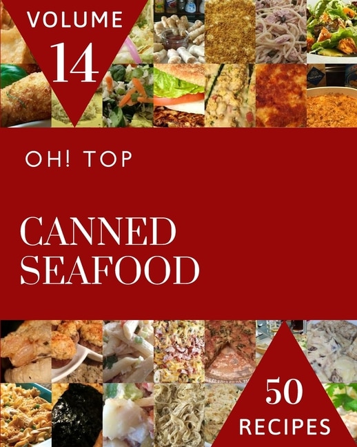 Couverture_Oh! Top 50 Canned Seafood Recipes Volume 14
