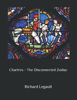 Front cover_Chartres - The Disconnected Zodiac