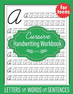 Front cover_Cursive Handwriting Workbook for Teens