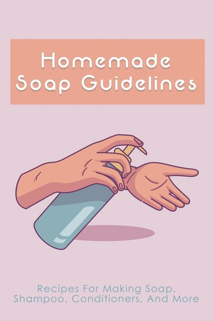 Front cover_Homemade Soap Guidelines