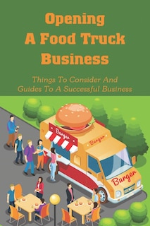 Front cover_Opening A Food Truck Business