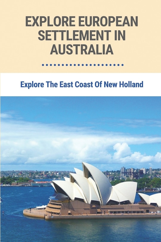 Front cover_Explore European Settlement In Australia