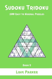 Couverture_Sudoku Tridoku - 200 Easy to Normal Puzzles (Book 5)