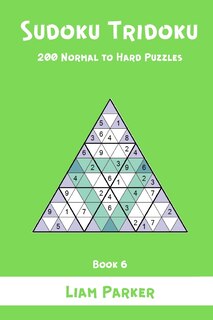 Front cover_Sudoku Tridoku - 200 Normal to Hard Puzzles (Book 6)