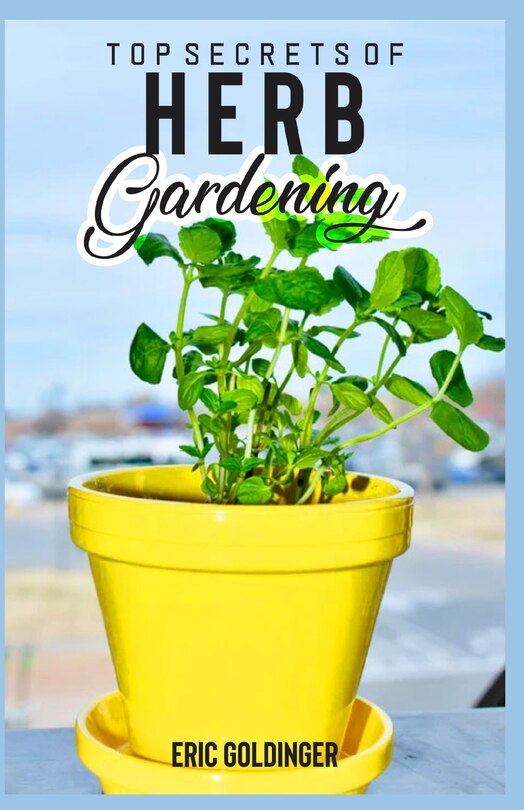 Couverture_Top Secrets of Herb Gardening