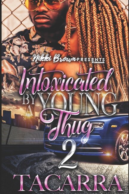 Front cover_Intoxicated By A Young Thug 2