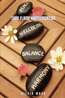 Front cover_Twin Flame Harmonisation Phase