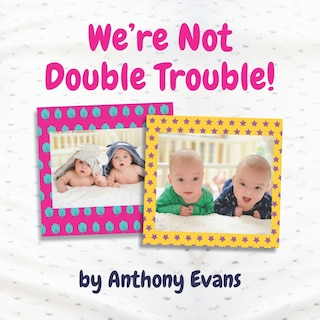 Couverture_We're Not Double Trouble!