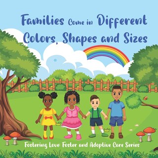 Front cover_Families Come in Different Colors, Shapes and Sizes
