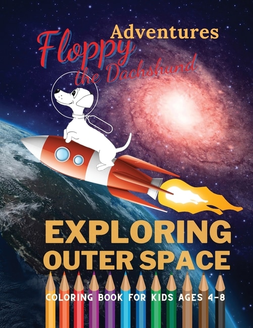 Front cover_Floppy the Dachshund - Exploring Outer Space