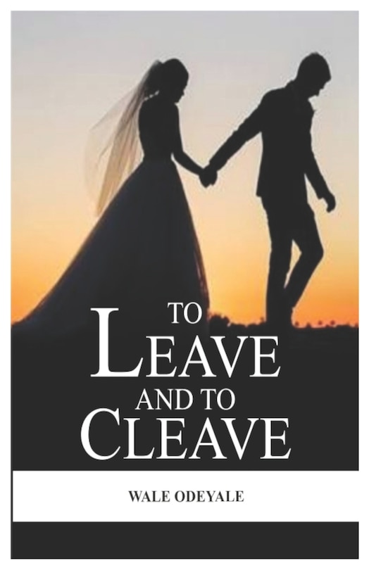 Front cover_To Leave and To Cleave