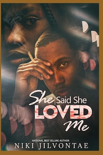 Front cover_She Said She Loved Me