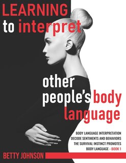 Couverture_Learning To Interpret Other People's Body Language