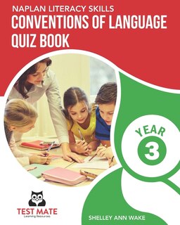 Couverture_NAPLAN LITERACY SKILLS Conventions of Language Quiz Book Year 3