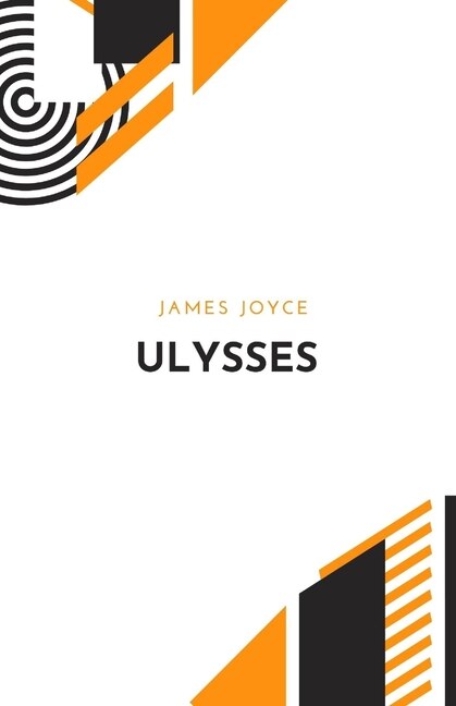 Ulysses By James Joyce