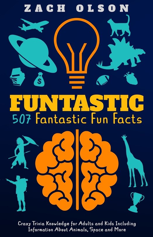 Front cover_Funtastic! 507 Fantastic Fun Facts