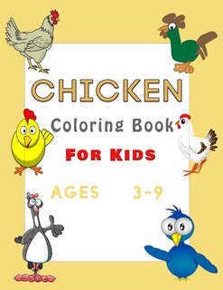 Front cover_Chicken Coloring Book For Kids Ages 3-9