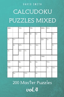 Couverture_CalcuDoku Puzzles Mixed - 200 Master Puzzles vol.4