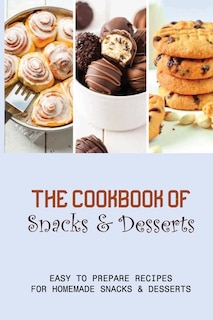 Front cover_The Cookbook Of Snacks & Desserts
