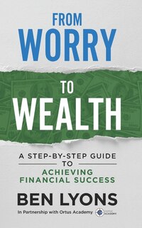 Couverture_From Worry to Wealth