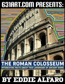 The Roman Colosseum: Interesting Facts About This Landmark of Ancient Rome