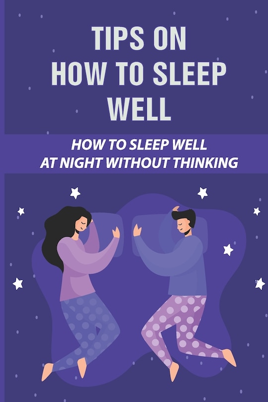 Front cover_Tips On How To Sleep Well