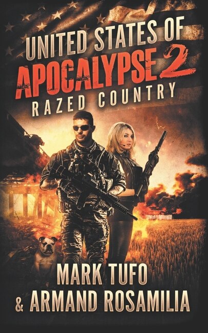 United States Of Apocalypse 2: Razed Country