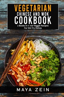 Couverture_Vegetarian Chinese And Wok Cookbook