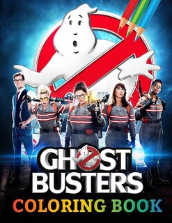 Ghostbusters Coloring Book: A Fun And Cool Coloring Book For Fans Of Ghostbusters.. Lot Of Designs To Color, Relax And Relief S