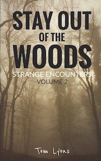 Front cover_Stay Out of the Woods