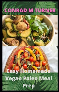 Couverture_Easy Homemade Vegan Paleo Meal Prep