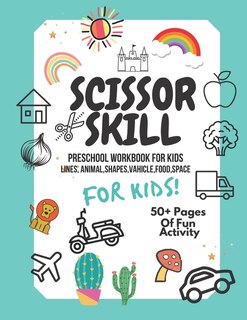 Front cover_Scissor Skills Preschool Workbook for Kids