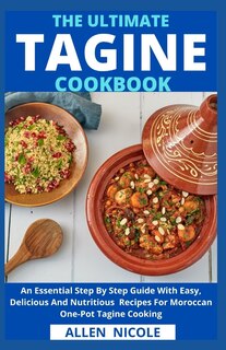 Front cover_The Ultimate Tagine Cookbook