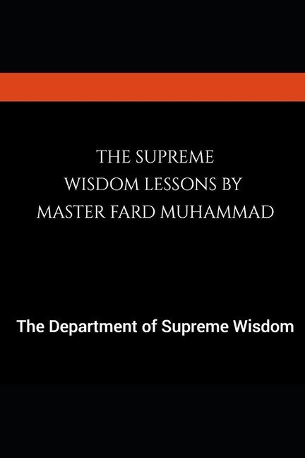 The Supreme Wisdom Lessons