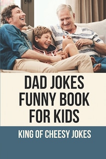 Front cover_Dad Jokes Funny Book For Kids