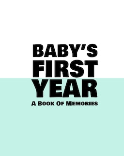 Front cover_Baby's First Year