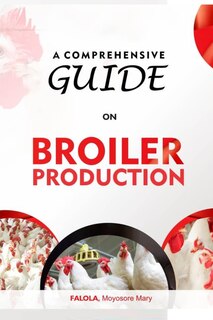 Couverture_A Comprehensive Guide on Broiler Production