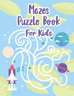 Front cover_Mazes Puzzle Book For Kids