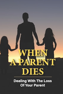 Couverture_When A Parent Dies