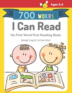 Couverture_700 Words I Can Read My First Word First Reading Book. Bengali English Picture Book