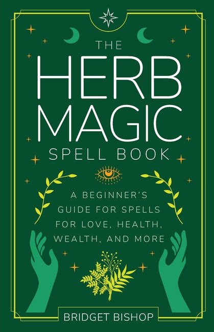 Front cover_The Herb Magic Spell Book