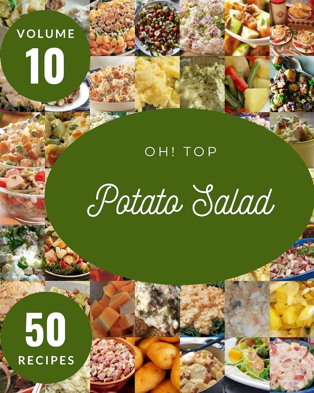Front cover_Oh! Top 50 Potato Salad Recipes Volume 10