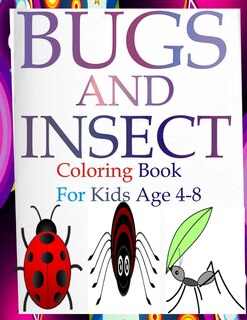 Couverture_Bugs and insects coloring book for kids ages 4-8